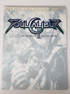 Soul Calibur II Limited Edition Fighters [BradyGames] - Guide Stratégique