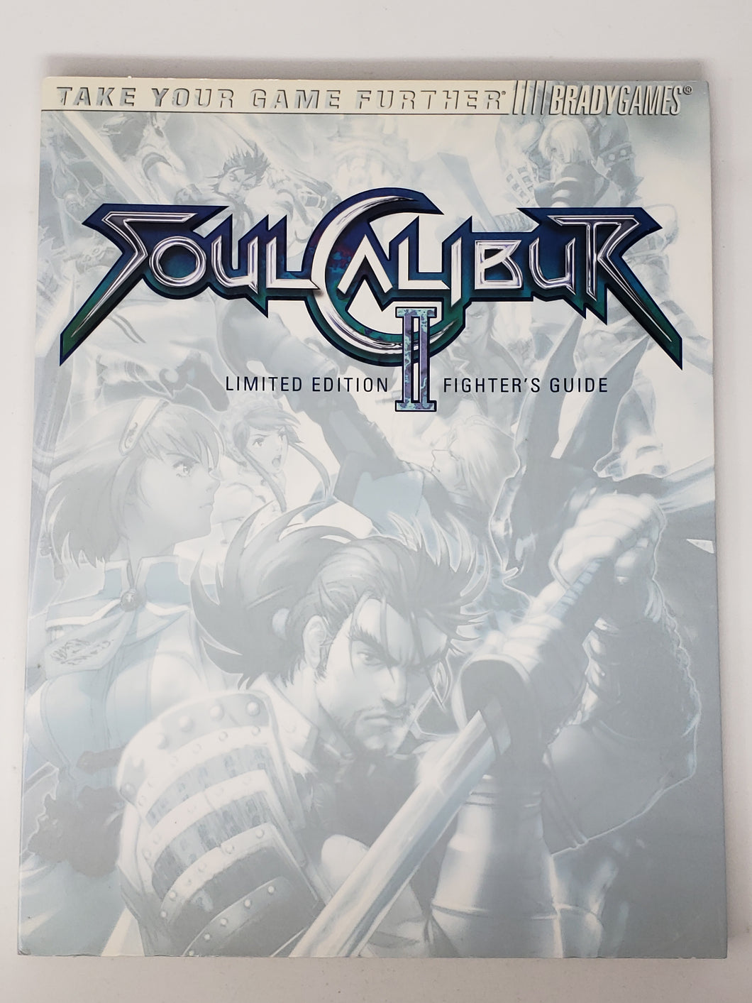 Soul Calibur II Limited Edition Fighters [BradyGames] - Guide Stratégique