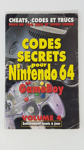 Codes Secrets pour Nintendo 64 et Gameboy Volume 4 - Strategy Guide