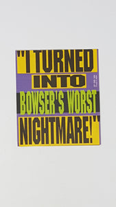 I Turned Into Bowser's Worst Nightmare [Insert] - Super Nintendo | SNES